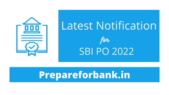 Latest SBI PO 2022 Notification