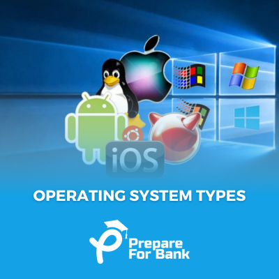 Operating System Types